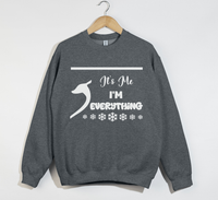 Load image into Gallery viewer, It&#39;s Me I&#39;m Everything - Christmas Sweatshirt

