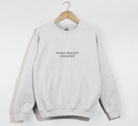 Load image into Gallery viewer, Make Heaven Crowded - Christian Sweatshirt
