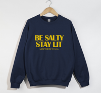 Load image into Gallery viewer, Be Salty Stay Lit - Christian Sweatshirt
