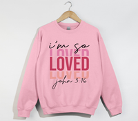 Load image into Gallery viewer, I&#39;m So Loved - John 3:16 Christian Sweatshirt

