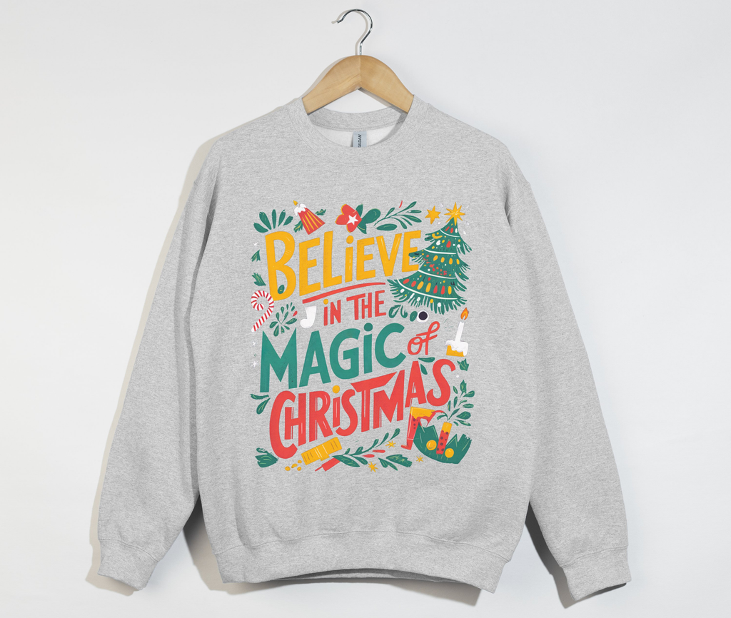 Believe In The Magic Of Christmas - Sweatshirt