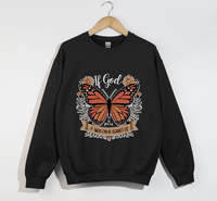 Load image into Gallery viewer, If God Is For Us, Who Can Be Against Us - Sweatshirt
