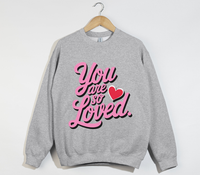 Load image into Gallery viewer, You Are So Loved - Women&#39;s Christian Sweatshirt
