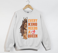 Load image into Gallery viewer, Every King Needs A Queen - Sweatshirt
