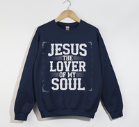 Load image into Gallery viewer, Jesus The Lover Of My Soul - Sweatshirt
