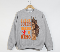 Load image into Gallery viewer, Every Queen Needs A King - Sweatshirt
