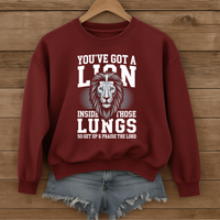 Load image into Gallery viewer, You've Got A Lion Inside Those Lungs - Christian Sweatshirt