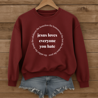 Load image into Gallery viewer, Jesus Loves Everyone You Hate