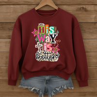 Load image into Gallery viewer, His Way Is Better Unisex Crewneck Sweatshirt