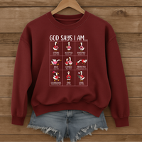 Load image into Gallery viewer, God Says I Am - Cute Christian Goose Sweatshirt