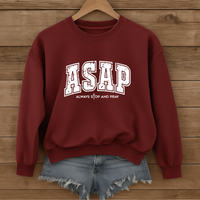 Load image into Gallery viewer, ASAP Always Stop and Pray, Faith Based Shirt, Inspirational Sweatshirt, Christian Gift