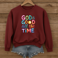 Load image into Gallery viewer, God Is Good All the Time, Colorful Bible Verse Faith Shirt, Christian Sweatshirt, Jesus Shirt