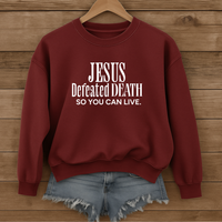Load image into Gallery viewer, Jesus Defeated Death, Easter Sweatshirt, Christian Faith Shirt, Resurrection Sunday Religious Gift
