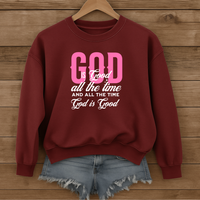 Load image into Gallery viewer, God Is Good All the Time, Christian Sweatshirt, Faith Quote Shirt,  Bible Verse Shirt, Christian Gift