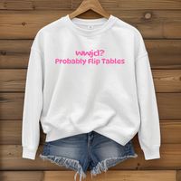 Load image into Gallery viewer, WWJD Probably Flip Tables, Funny Christian Sweatshirt, Faith Humor Shirt, Sarcastic Christian Shirt