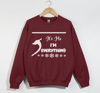 Load image into Gallery viewer, It&#39;s Me I&#39;m Everything - Christmas Sweatshirt
