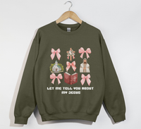 Load image into Gallery viewer, Let Me Tell You About My Jesus - Sweatshirt
