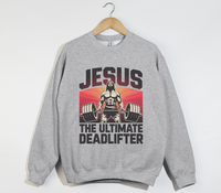 Load image into Gallery viewer, Jesus The Ultimate Deadlifter - Sweatshirt
