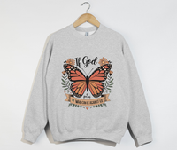 Load image into Gallery viewer, If God Is For Us, Who Can Be Against Us - Sweatshirt
