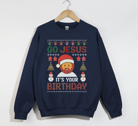 Load image into Gallery viewer, Go Jesus, It&#39;s Your Birthday - Christmas Sweatshirt
