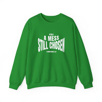 Load image into Gallery viewer, Still a Mess Still Chosen, Christian Bible Verse Sweatshirt, 1 Corinthians 1:27, Christian Religious Gift