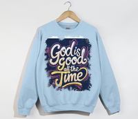 Load image into Gallery viewer, God Is Good All The Time - Sweatshirt
