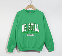 Load image into Gallery viewer, Be Still And Know - Christian Sweatshirt