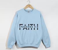 Load image into Gallery viewer, Faith - Ephesians 2:8 Christian Sweatshirt