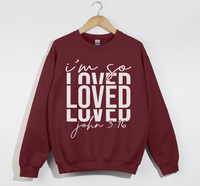 Load image into Gallery viewer, I&#39;m So Loved - John 3:16 Christian Sweatshirt
