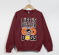 Load image into Gallery viewer, Life Is Better With God And Dogs - Sweatshirt
