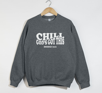 Load image into Gallery viewer, Chill, God’s Got This - Christian Sweatshirt