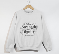 Load image into Gallery viewer, Clothed In Strength And Dignity - Christian Sweatshirt
