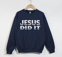 Load image into Gallery viewer, Jesus Did It - Christian Sweatshirt
