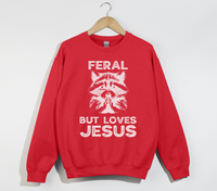 Load image into Gallery viewer, Feral But Loves Jesus - Christian Sweatshirt
