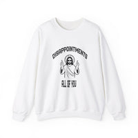 Load image into Gallery viewer, Jesus Funny Meme Disappointments All Of You - Women&#39;s Sweatshirt

