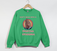 Load image into Gallery viewer, Don't Mess With A Praying Grandma - Sweatshirt