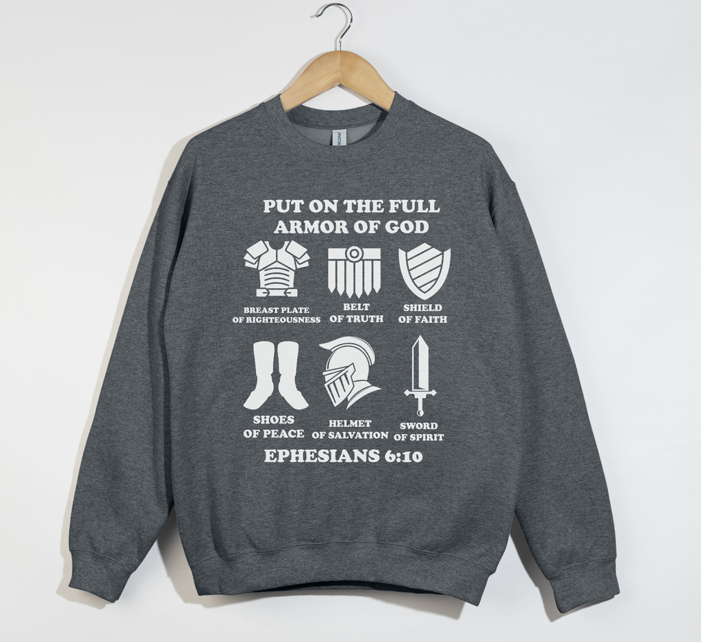 Armor Of God - Christian Sweatshirt