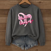Load image into Gallery viewer, How He Loves Us, Heart Design Shirt, Bible Verse Sweatshirt, Valentine Jesus Shirt, Gift For Her