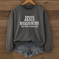 Load image into Gallery viewer, Jesus Defeated Death, Easter Sweatshirt, Christian Faith Shirt, Resurrection Sunday Religious Gift