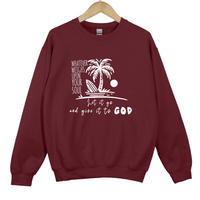 Load image into Gallery viewer, Let It Go And Give It To God, Christian Sweatshirt, Faith Based Gift, Inspirational Bible Verse Shirt