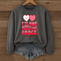 Load image into Gallery viewer, Im Not Perfect But Grace Looks Cute on Me, Christian Sweatshirt, Heart Shirt, Valentines Day Gift