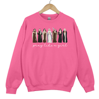 Load image into Gallery viewer, Pray Like a Girl - Catholic Women of Faith Sweatshirt
