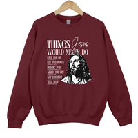Load image into Gallery viewer, Things Jesus Would Never Do - Bible Inspired Sweatshirt