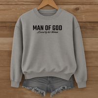 Load image into Gallery viewer, Man of God Loved By His Woman, Christian Sweatshirt, Men's Faith, Father's Day, Valentines Gift