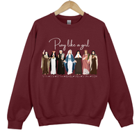 Load image into Gallery viewer, Pray Like a Girl - Catholic Women of Faith with names Unisex Sweatshirt
