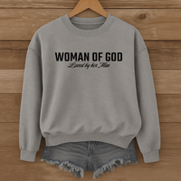Load image into Gallery viewer, Woman of God Sweatshirt, For Wife, Christian Sweatshirt, Women's Faith, Mother's Day Valentines Gift