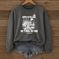 Load image into Gallery viewer, Christian Sweatshirt, Sorry We're Late, His Timing Not Mine, Bible Verse Shirt, Ecclesiastes 3:1, Christian Duck Shirt