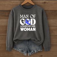 Load image into Gallery viewer, Man Of God Loved By His Woman, Christian Sweatshirt, Gift for Husband, Boyfriend Shirt, Father's Day, Valentines Gift