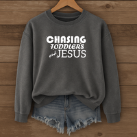 Load image into Gallery viewer, Chasing Toddlers and Jesus Sweatshirt, Funny Christian Shirt, Unisex Faith Pullover for Parents