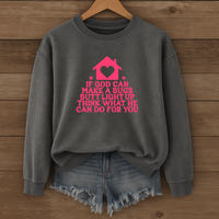 Load image into Gallery viewer, If God Can Make A Bug's Butt Light Up, Valentines Day Heart Gift, Jesus Quote, Funny Christian Sweatshirt